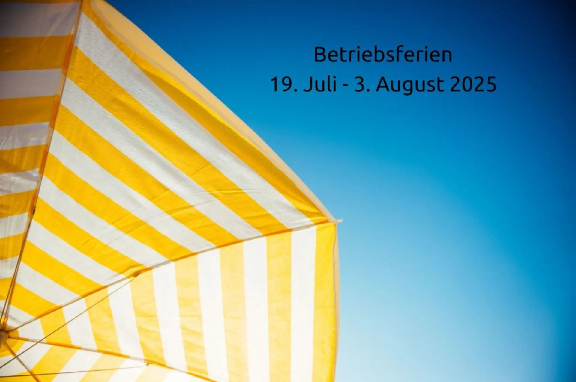 Betriebsferien Sommer